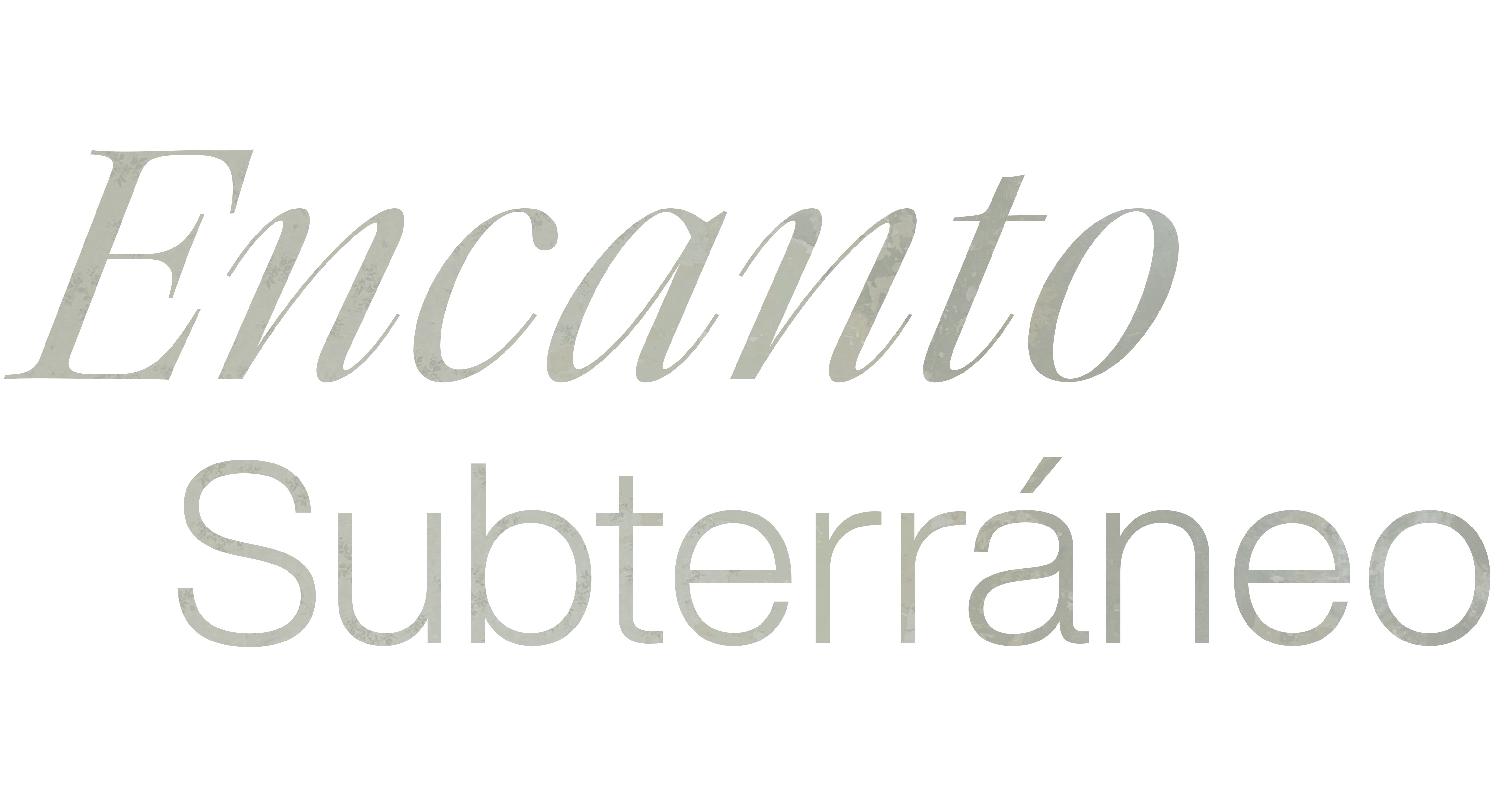 Encanto Subterráneo.